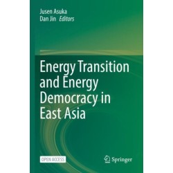 Energy Transition and Energy Democracy in East Asia
