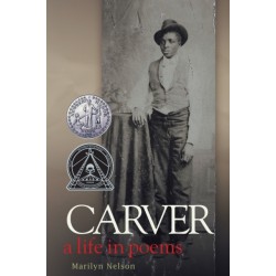 Carver: A Life in Poems