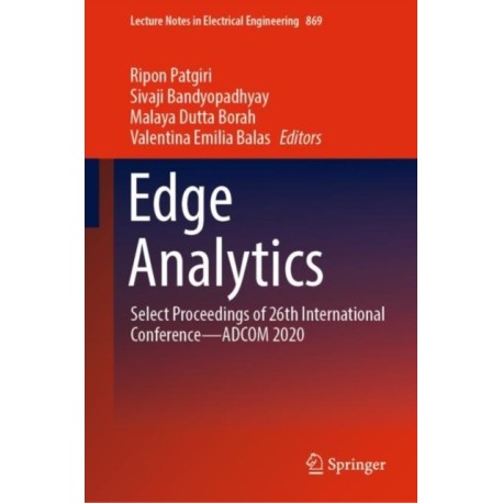 Edge Analytics: Select Proceedings of 26th International Conference—ADCOM 2020