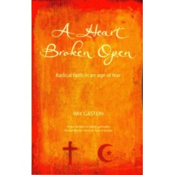 A Heart Broken Open
