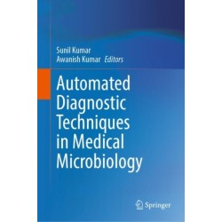 Automated Diagnostic Techniques in Medical Microbiology