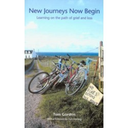New Journeys Now Begin: Learning on the Path of Grief and Loss