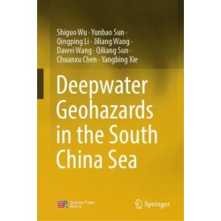 Deepwater Geohazards in the South China Sea