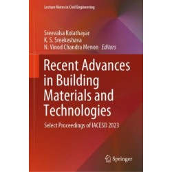 Recent Advances in Building Materials and Technologies: Select Proceedings of IACESD 2023