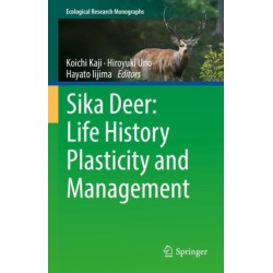 Sika Deer: Life History Plasticity and Management