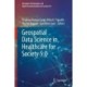 Geospatial Data Science in Healthcare for Society 5.0