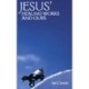 Jesus' Healing Works and Ours