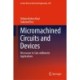 Micromachined Circuits and Devices: Microwave to Sub-millimeter Applications