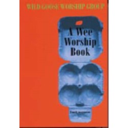A Wee Worship Book: Fourth Incarnation