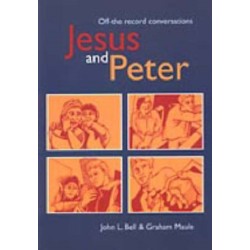 Jesus and Peter: Off-the-record Conversations