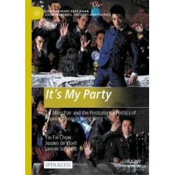 It’s My Party: Tat Ming Pair and the Postcolonial Politics of Popular Music in Hong Kong