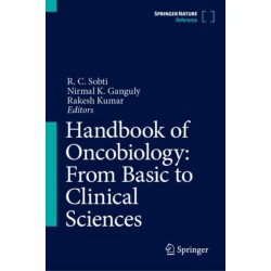 Handbook of Oncobiology: From Basic to Clinical Sciences