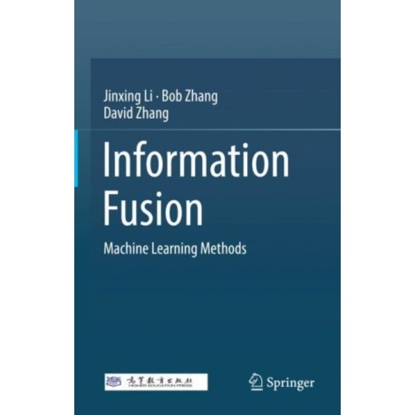 Information Fusion: Machine Learning Methods