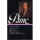 Thomas Paine: Collected Writings (LOA -76): Common Sense / The American Crisis / Rights of Man / The Age of Reason /  pamphlets, articles, and letters