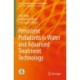 Persistent Pollutants in Water and Advanced Treatment Technology