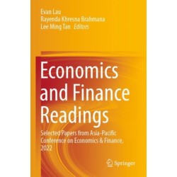 Economics and Finance Readings: Selected Papers from Asia-Pacific Conference on Economics & Finance, 2022