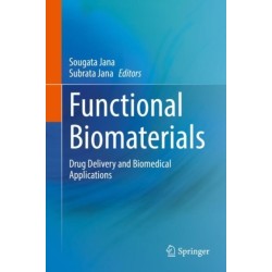 Functional Biomaterials: Drug Delivery and Biomedical Applications