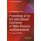 Proceedings of the 8th International Conference on Water Resource and Environment: Proceedings of WRE2022