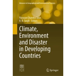 Climate, Environment and Disaster in Developing Countries