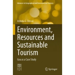 Environment, Resources and Sustainable Tourism: Goa as a Case Study