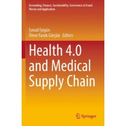 Health 4.0 and Medical Supply Chain