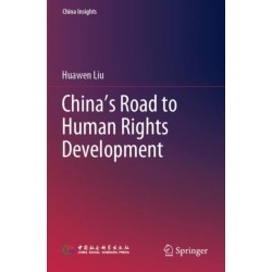 China’s Road to Human Rights Development