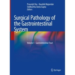 Surgical Pathology of the Gastrointestinal System: Volume I - Gastrointestinal Tract