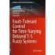Fault-Tolerant Control for Time-Varying Delayed T-S Fuzzy Systems
