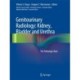 Genitourinary Radiology: Kidney, Bladder and Urethra: The Pathologic Basis