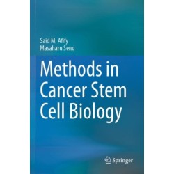 Methods in Cancer Stem Cell Biology