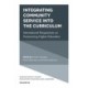 Integrating Community Service into the Curriculum: International Perspectives on Humanizing Higher Education