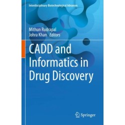 CADD and Informatics in Drug Discovery