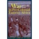 War in Pre-colonial Eastern Africa: The Patterns and Meanings of State-level Conflict in the 19th Century