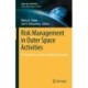 Risk Management in Outer Space Activities: An Australian and New Zealand Perspective