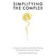 Simplifying the Complex: A Guide to Transition and Activation Planning for Healthcare Construction Projects