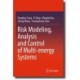 Risk Modeling, Analysis and Control of Multi-energy Systems