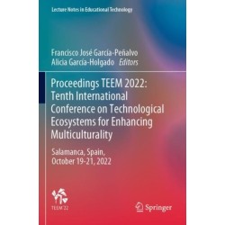 Proceedings TEEM 2022: Tenth International Conference on Technological Ecosystems for Enhancing Multiculturality: Salamanca, Spain, October 19–21, 2022