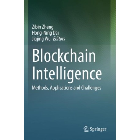 Blockchain Intelligence: Methods, Applications and Challenges