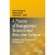 A Pioneer of Management Research and Education in Japan: Challenges from Kobe University Business School