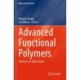 Advanced Functional Polymers: Synthesis to Applications