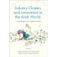 Industry Clusters and Innovation in the Arab World: Challenges and Opportunities