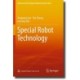 Special Robot Technology