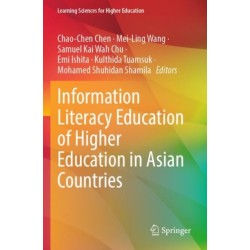 Information Literacy Education of Higher Education in Asian Countries