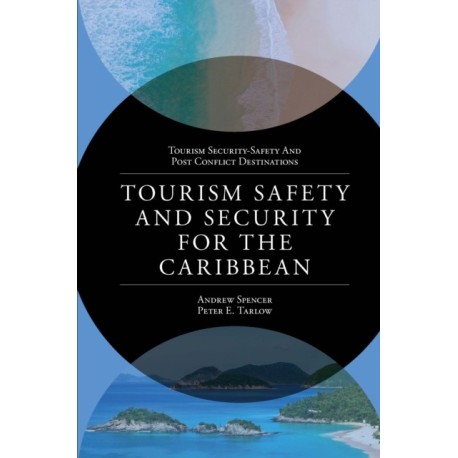 Tourism Safety and Security for the Caribbean