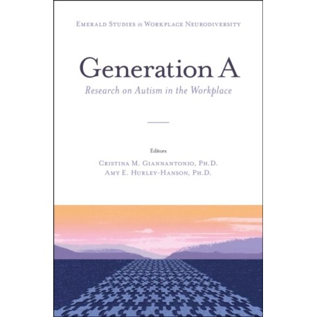 Generation A: Research on Autism in the Workplace