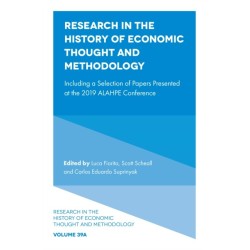 Research in the History of Economic Thought and Methodology: Including a Selection of Papers Presented at the 2019 ALAHPE Conference