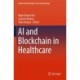 AI and Blockchain in Healthcare