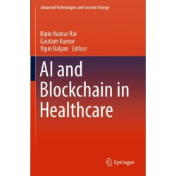 AI and Blockchain in Healthcare