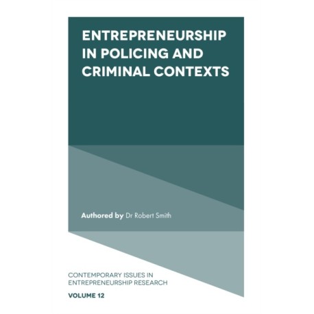 Entrepreneurship in Policing and Criminal Contexts