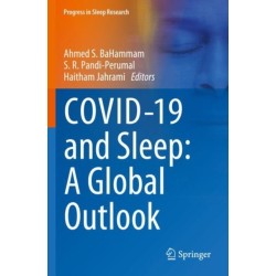 COVID-19 and Sleep: A Global Outlook